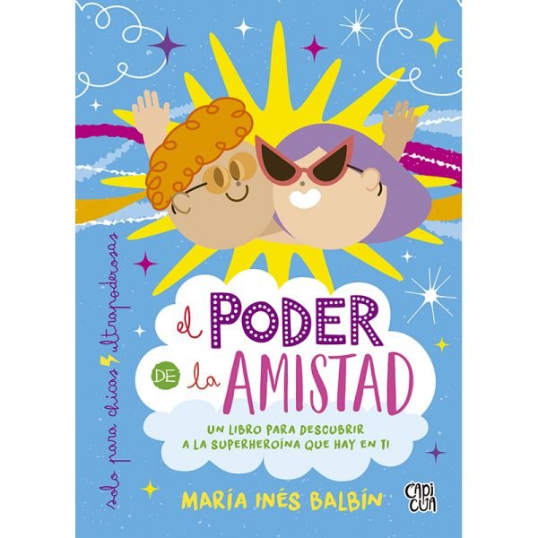 El Poder De La Amistad